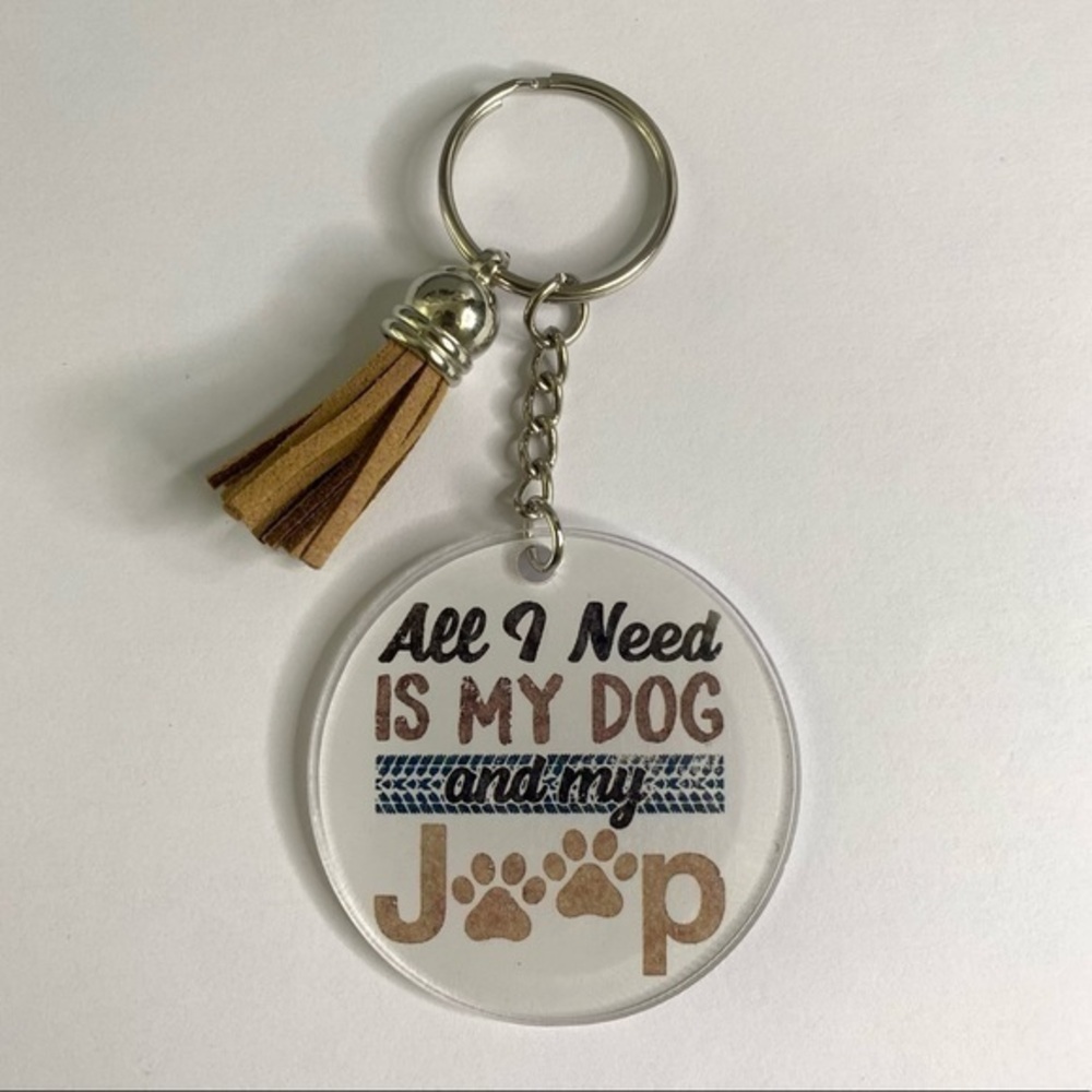 All I need is my Dog & my Jeep keychain new